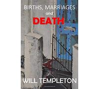 Births, Marriages and Death