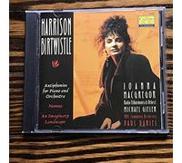 Birtwistle, H. - Birtwistle: Antiphonies for Piano and Orchestra; Nomos ;An Imaginary Landscape