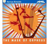 Birtwistle: The Mask of Orpheus