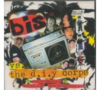 Bis - Bis Versus the Diy Corps