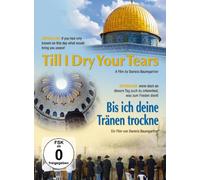 Bis ich deine Tränen trockne / Till I Dry Your Tears