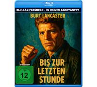 Bis zur Letzten Stunde (in Hd Neu Abgetastet) (Blu-ray)