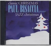 Bisaccia, Paul - Classic Christmas-Jazz Christmas