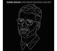 Biscan,Daniel - Eine Frage Von Raum und Zeit [Vinyl LP] [VINYL]