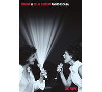 BISCOITO FINO Simone & Zélia Duncan - Amigo é Casa