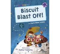 Biscuit Blast Off!: (Purple Early Reader) (Maverick Early Readers)