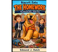 Biscuit Eats the Homework: 1 (The Biscuit Files)