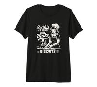 Biscuit Making Baker This is How You Make Biscuits Cat Lover Premium T-Shirt