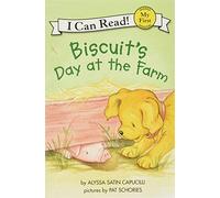 Biscuit's Day at the Farm (My First I Can Read Biscuit - Level Pre1)
