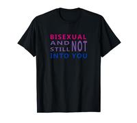Bisexual And Still Not Into You - bi colors pride shirt