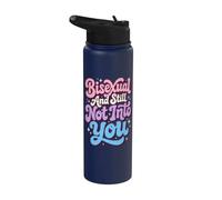 Bisexual and Still Not Into You Stainless Steel Insulated Water Bottle