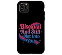 Bisexual Bi Pride Flag Colors Bisexual And Still Not Into Case for iPhone 11 Pro Max