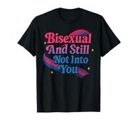 Bisexual Bi Pride Flag Colors Bisexual and Still Not Into T-Shirt