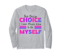 Bisexual Bi Pride Flag The Only Choice I Every Made Was To Long Sleeve T-Shirt