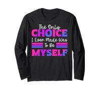 Bisexual Bi Pride Flag The Only Choice I Every Made Was To Long Sleeve T-Shirt