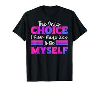 Bisexual Bi Pride Flag The Only Choice I Every Made Was To T-Shirt