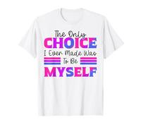 Bisexual Bi Pride Flag The Only Choice I Every Made Was To T-Shirt
