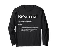 Bisexual Definition Not a Phase LGBTQ Bi Pride Bisexuality Long Sleeve T-Shirt