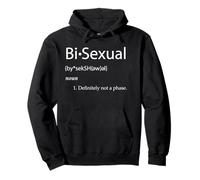 Bisexual Definition: Not a Phase Pullover Hoodie