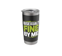 Bisexual Fine by Me LGBTQ+ Message Pride Stainless Steel Insulated Tumbler