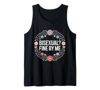 Bisexual Fine By Me LGBTQ+ Message Pride - Tank Top