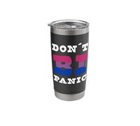 Bisexual Flag Don't BI Panic for LGBTQ Gay CSD Pride Stainless Steel Insulated Tumbler