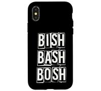 Bish Bash Bosh Done No Fuss Case for iPhone X/XS