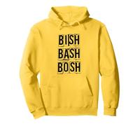 Bish Bash Bosh No Fuss Pullover Hoodie