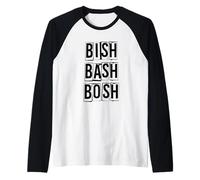 Bish Bash Bosh No Fuss Raglan Baseball Tee