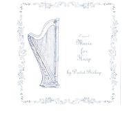 Bishop, David - Original Music for Harp