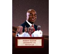BISHOP DAVID OYEDEPO @70 NOTEPAD
