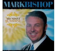 Bishop, Mark - Abundant Sunshine
