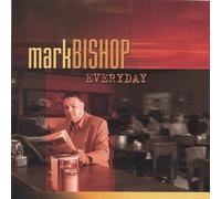 BISHOP,MARK - Everyday