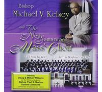 Bishop Michael V. Kelsey & The New Samaritan Mass - I'll Sing to You