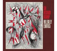 Bishop, Sir Richard - Hillbilly Erotica [VINYL]