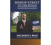 Bishop Street to the Bench: An Improbable Journey