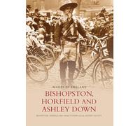 Bishopston, Horfield & Ashley Down: Images of England