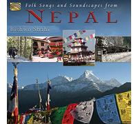 Bishwo Shahi - Folk Songs And Soundscapes From Nepal