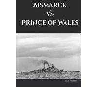 Bismarck VS Prince of Wales (World War II Battleship Gunnery Duel)