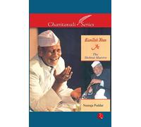 Bismillah Khan : The Shehnai Maestro
