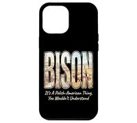 Bison It's A Polish-American Thing Poland Heritage Case for iPhone 12 Pro Max