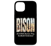 Bison It's A Polish-American Thing Poland Heritage Case for iPhone 13