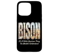 Bison It's A Polish-American Thing Poland Heritage Case for iPhone 15 Pro Max