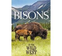 Bisons In The Wild West [DVD]