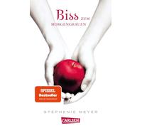 Biss zum Morgengrauen (Bella und Edward 1): Jubiläum 15 Jahre Biss-Romane bei Carlsen