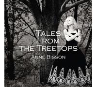 Bisson,Anne - Tales from the Treetops
