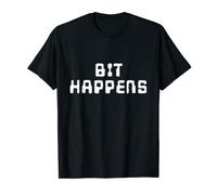 Bit Happens Funny Saying Software Geek Computer Nerd Pun T-Shirt