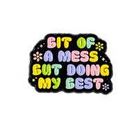 Bit Of A Mess But Doing My Best Pin Brooch, Self Love Enamel Pin, Motivational Gift For Anxious Friend Coworker, Mental Health Awareness Brooches, Anxiety Humor Lapel Badge, Sarcastic Mood, Daily
