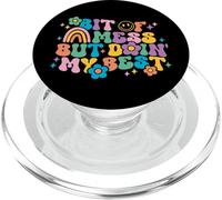 Bit Of A Mess But Doing My Best Positive Motivational Quotes PopSockets PopGrip for MagSafe