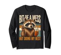 Bit of A Mess But Doing My Best Raccoon Long Sleeve T-Shirt